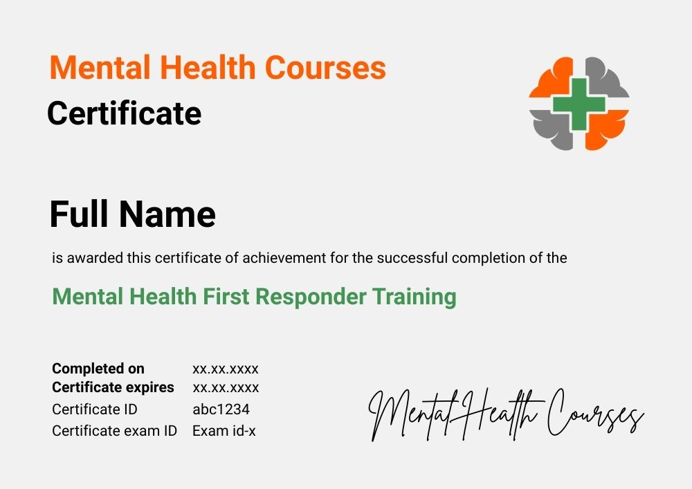 Mental Health First Responder certificate